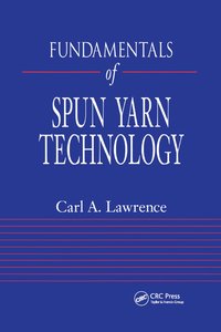 bokomslag Fundamentals of Spun Yarn Technology