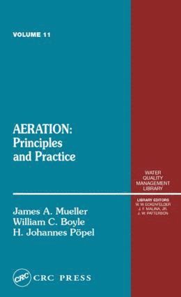 James Mueller, William C. Boyle, Ing. H. Johannes Popel, US) Mueller, James (Manhattan College Riverdale, Riverdale, NY - Aeration, Inbunden