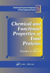 bokomslag Chemical and Functional Properties of Food Proteins