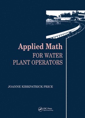 Applied Math for Water Plant Operators Set 1