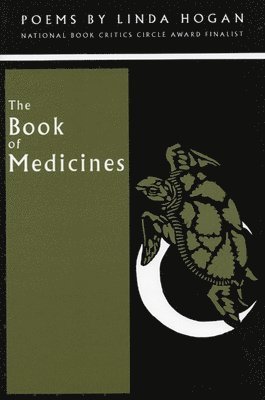 Linda Hogan - The Book of Medicines, Häftad