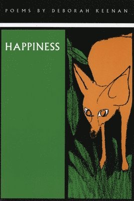 Deborah Keenan - Happiness, Häftad