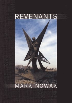 Mark Nowak - Revenants, Häftad