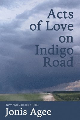 Acts of Love on Indigo Road 1