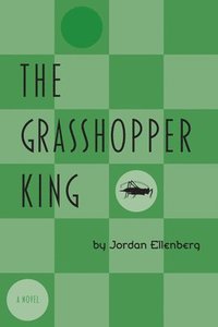 bokomslag The Grasshopper King