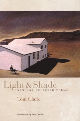 Tom Clark - Light and Shade, Häftad