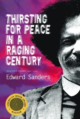 Thirsting for Peace in a Raging Century