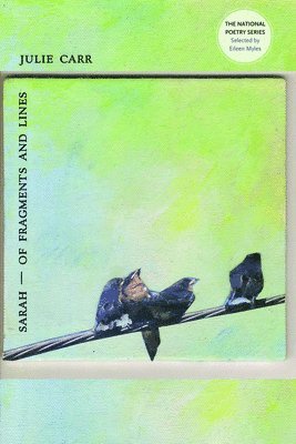 Julie Carr - Sarah - Of Fragments and Lines, Häftad