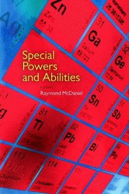 Raymond McDaniel - Special Powers and Abilities, Häftad