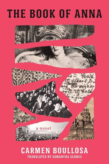 Carmen Boullosa - Book of Anna, Häftad