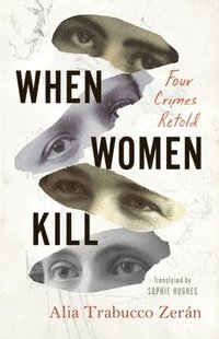 bokomslag When Women Kill