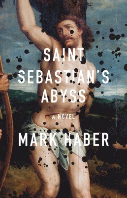 bokomslag Saint Sebastian's Abyss