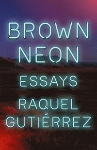 bokomslag Brown Neon