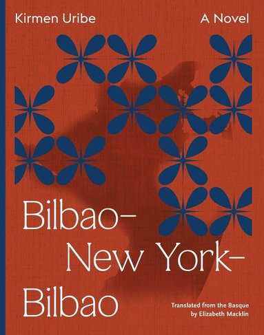 Kirmen Uribe - Bilbao–New York–Bilbao, Häftad