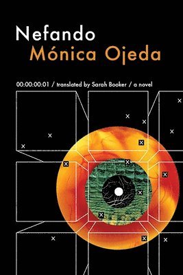 Mónica Ojeda - Nefando, Häftad