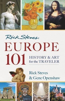 Gene Openshaw, Rick Steves - Rick Steves' Europe 101, Häftad