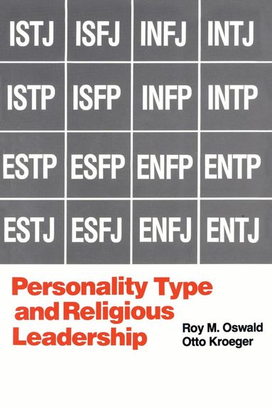 Roy M. Oswald, Otto Kroeger - Personality Type and Religious Leadership, Häftad