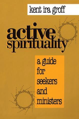 bokomslag Active Spirituality