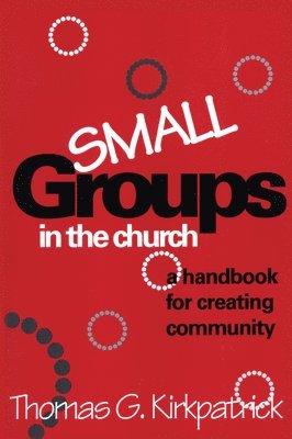 Small Groups in the Church 1