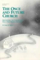 bokomslag Once and Future Church Study Guide