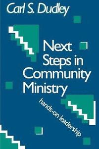 bokomslag Next Steps in Community Ministry