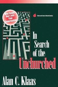 bokomslag In Search of the Unchurched