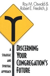 bokomslag Discerning Your Congregation's Future