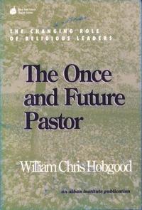 bokomslag Once and Future Pastor