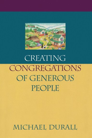 bokomslag Creating Congregations of Generous People
