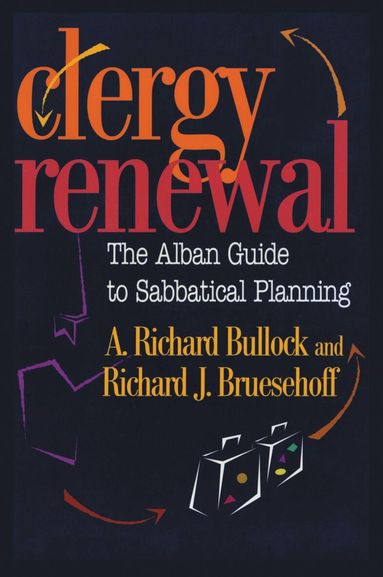 Richard Bullock, Richard Bruesehoff - Clergy Renewal, Häftad