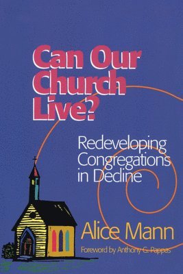 Can Our Church Live? 1