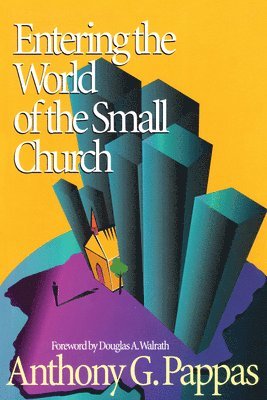 Entering the World of the Small Church 1