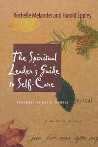 bokomslag The Spiritual Leader's Guide to Self-Care