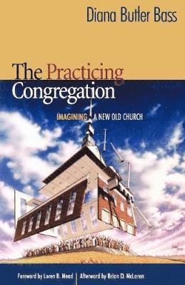 The Practicing Congregation 1