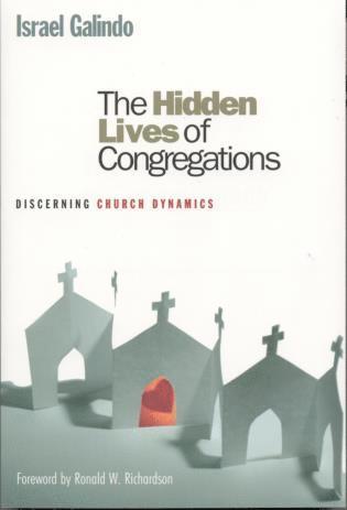 Israel Galindo - Hidden Lives of Congregations, Häftad