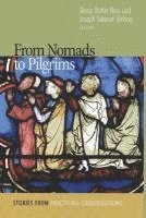 bokomslag From Nomads to Pilgrims