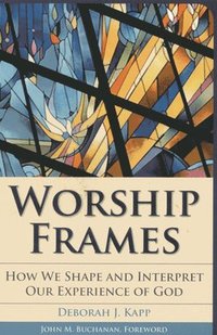 bokomslag Worship Frames