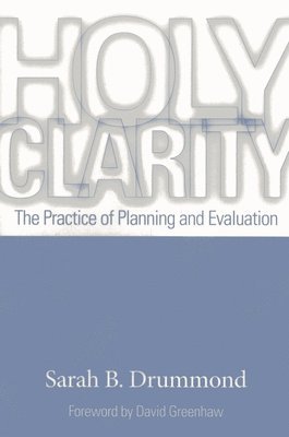 Sarah B. Drummond, Sarah B Drummond - Holy Clarity, Häftad