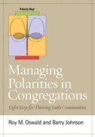 bokomslag Managing Polarities in Congregations