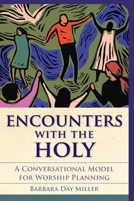 bokomslag Encounters with the Holy