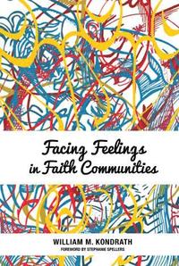 bokomslag Facing Feelings in Faith Communities