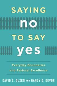 bokomslag Saying No to Say Yes