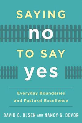 bokomslag Saying No to Say Yes
