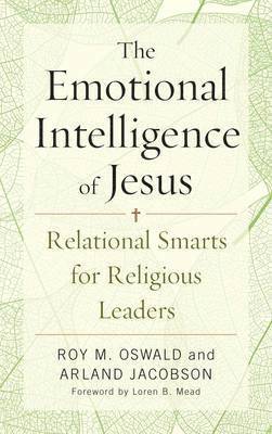 The Emotional Intelligence of Jesus 1