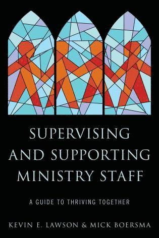 Supervising and Supporting Ministry Staff 1