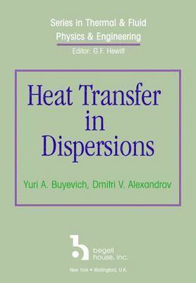 bokomslag Heat Transfer in Dispersions