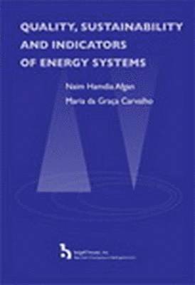 Quality, Sustainability and Indicators of Energy Systems 1