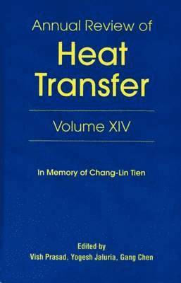 Annual Review of Heat Transfer Volume XIV