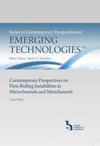 bokomslag Contemporary Perspectives on Flow Boiling Instabilities in Microchannels and Minichannels