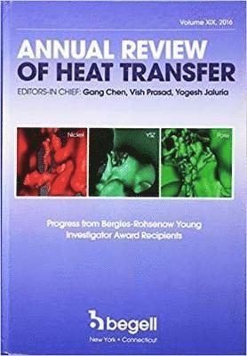 Annual Review of Heat Transfer Volume XIX